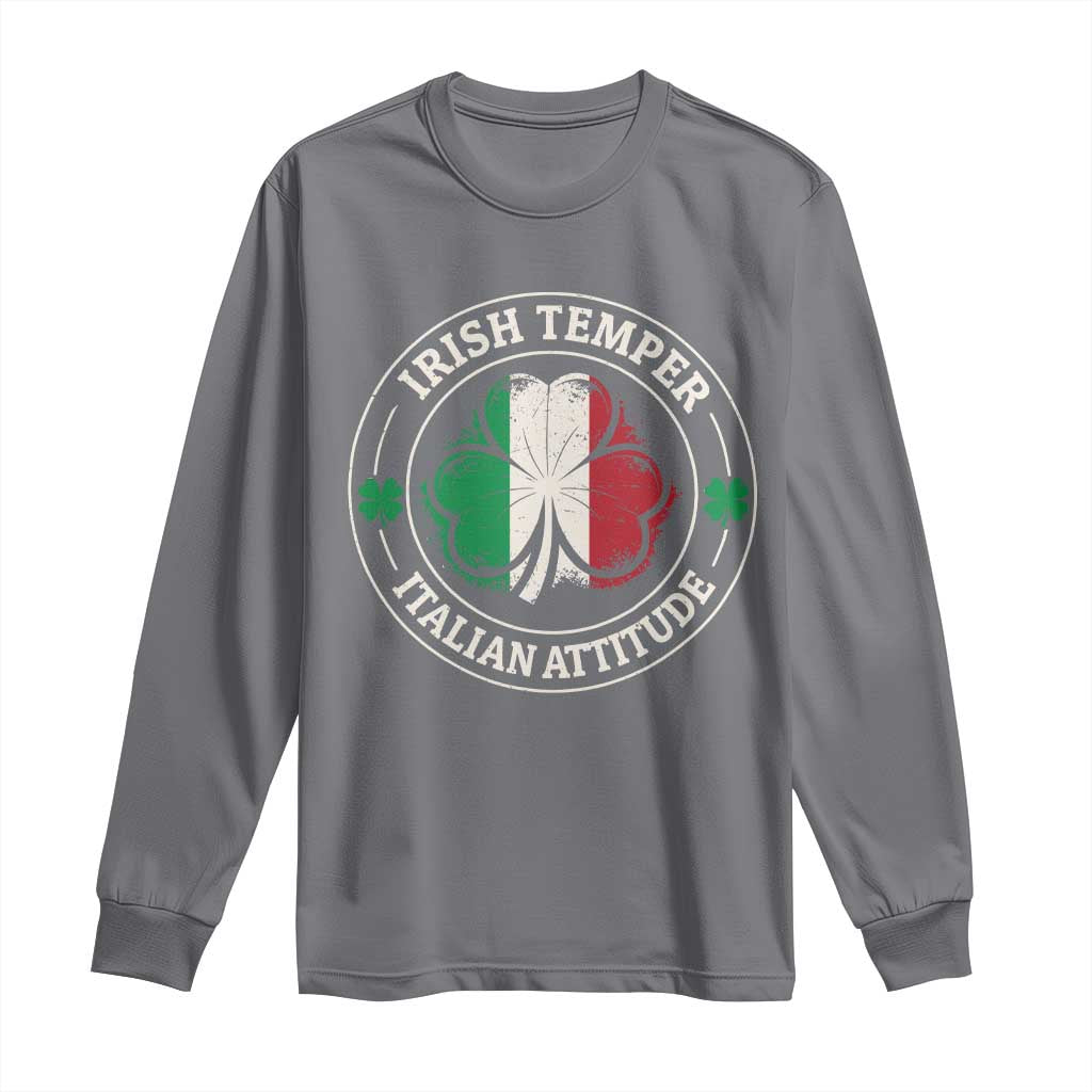 Funny Irish Temper Italian Attitude Long Sleeve Shirt Irish Italian Pride Vintage Shamrock TS11 Charcoal Print Your Wear