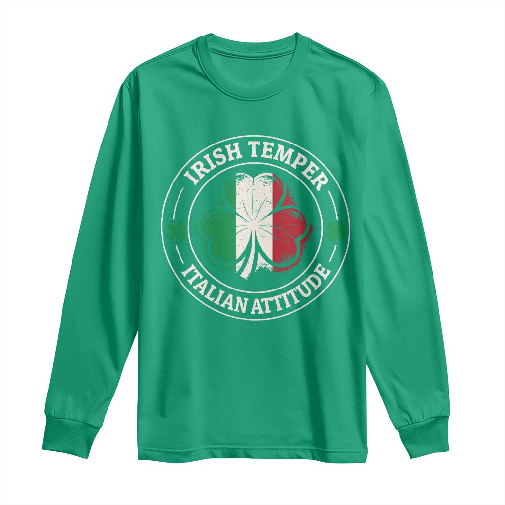 Funny Irish Temper Italian Attitude Long Sleeve Shirt Irish Italian Pride Vintage Shamrock TS11 Irish Green Print Your Wear