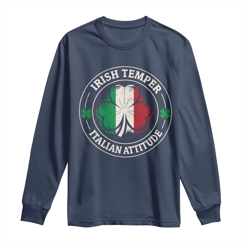Funny Irish Temper Italian Attitude Long Sleeve Shirt Irish Italian Pride Vintage Shamrock TS11 Navy Print Your Wear
