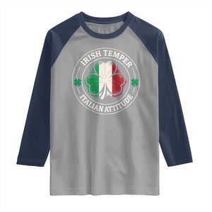 Funny Irish Temper Italian Attitude Raglan Shirt Irish Italian Pride Vintage Shamrock TS11 Sport Gray Navy Print Your Wear