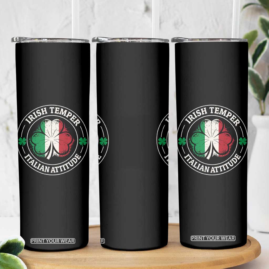 Funny Irish Temper Italian Attitude Skinny Tumbler Irish Italian Pride Vintage Shamrock TS11 Print Your Wear