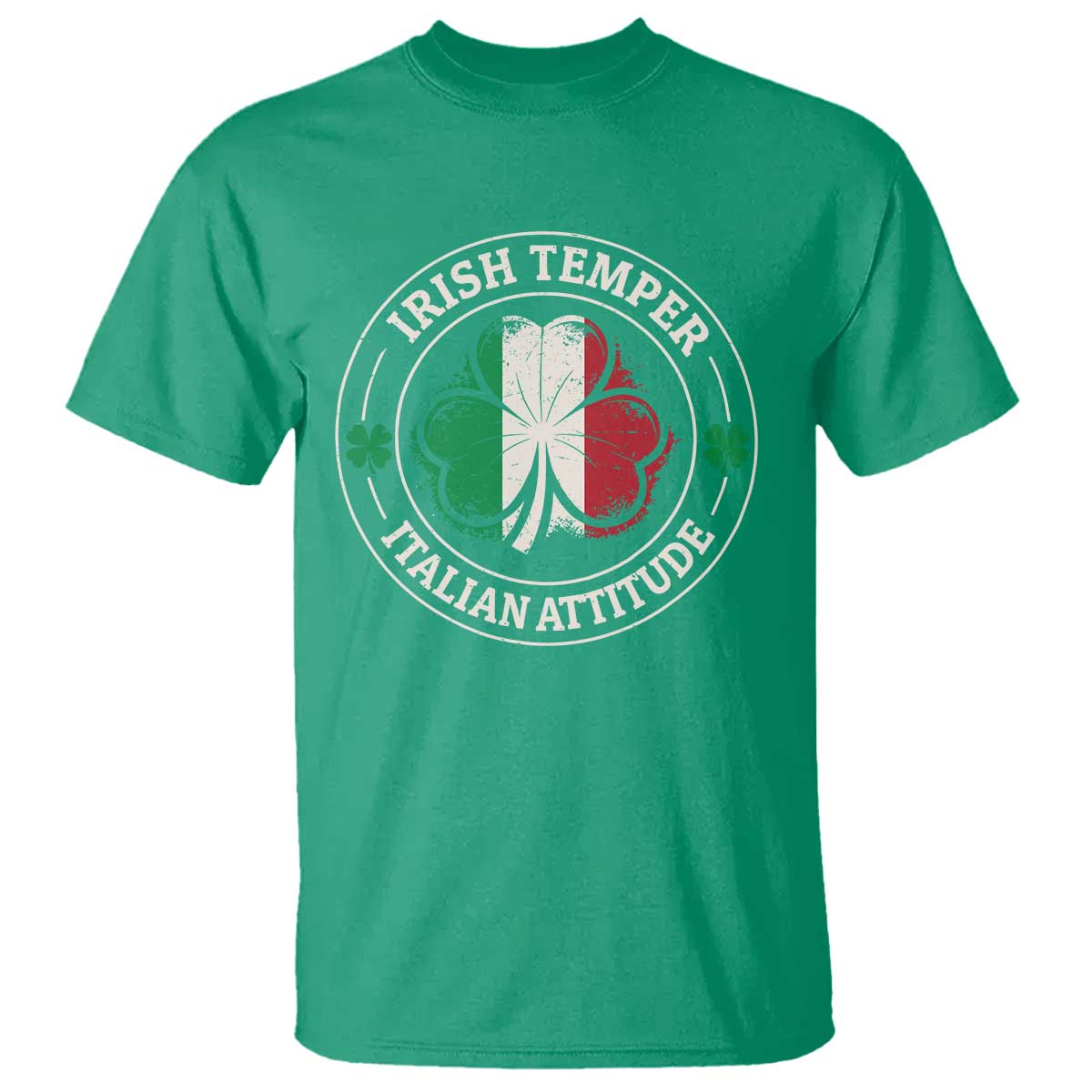 Funny Irish Temper Italian Attitude T Shirt Irish Italian Pride Vintage Shamrock TS11 Irish Green Print Your Wear