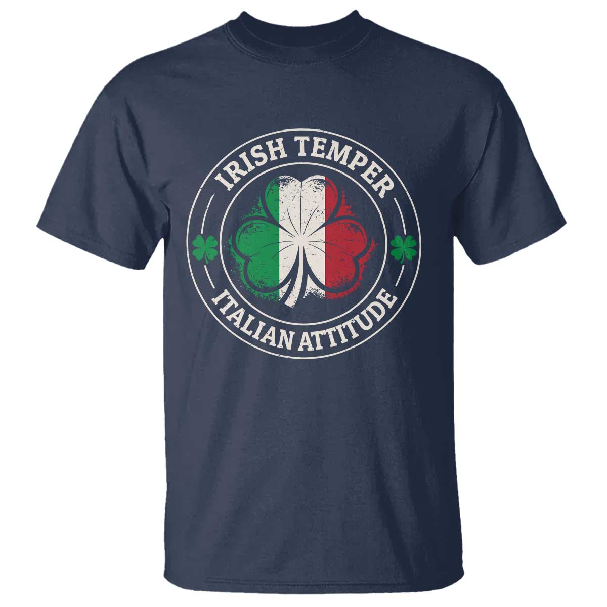 Funny Irish Temper Italian Attitude T Shirt Irish Italian Pride Vintage Shamrock TS11 Navy Print Your Wear