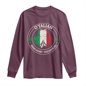 Irish Italian Pride Long Sleeve Shirt O'Talian Irish Heart Italian Soul St Patricks Day TS11 Maroon Print Your Wear