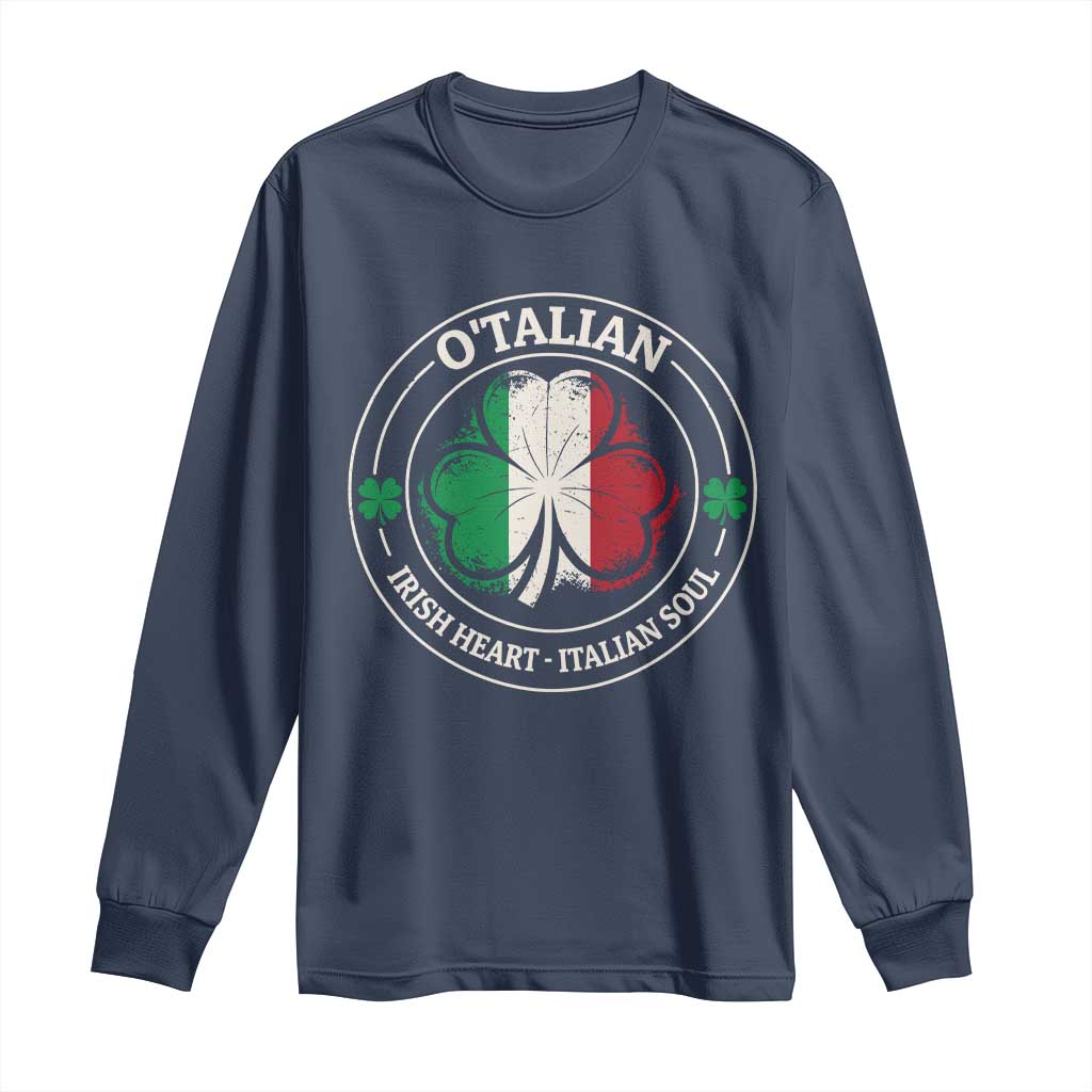 Irish Italian Pride Long Sleeve Shirt O'Talian Irish Heart Italian Soul St Patricks Day TS11 Navy Print Your Wear