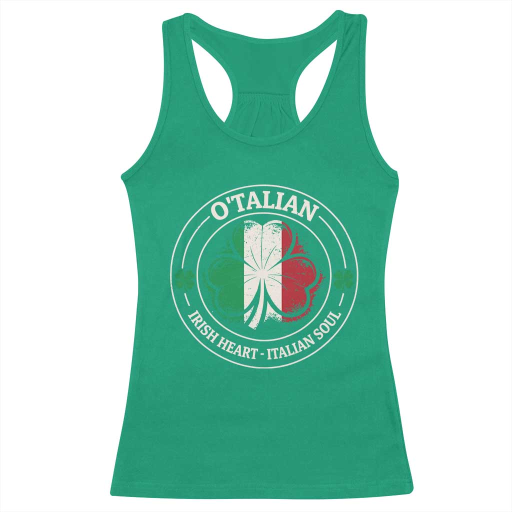 Irish Italian Pride Racerback Tank Top O'Talian Irish Heart Italian Soul St Patricks Day TS11 Irish Green Print Your Wear