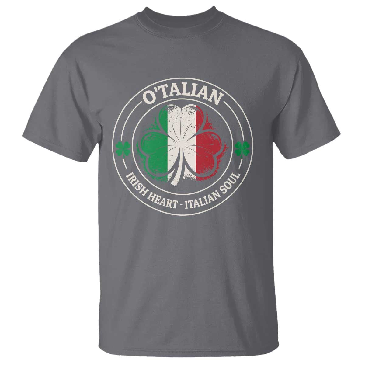 Irish Italian Pride T Shirt O'Talian Irish Heart Italian Soul St Patricks Day TS11 Charcoal Print Your Wear