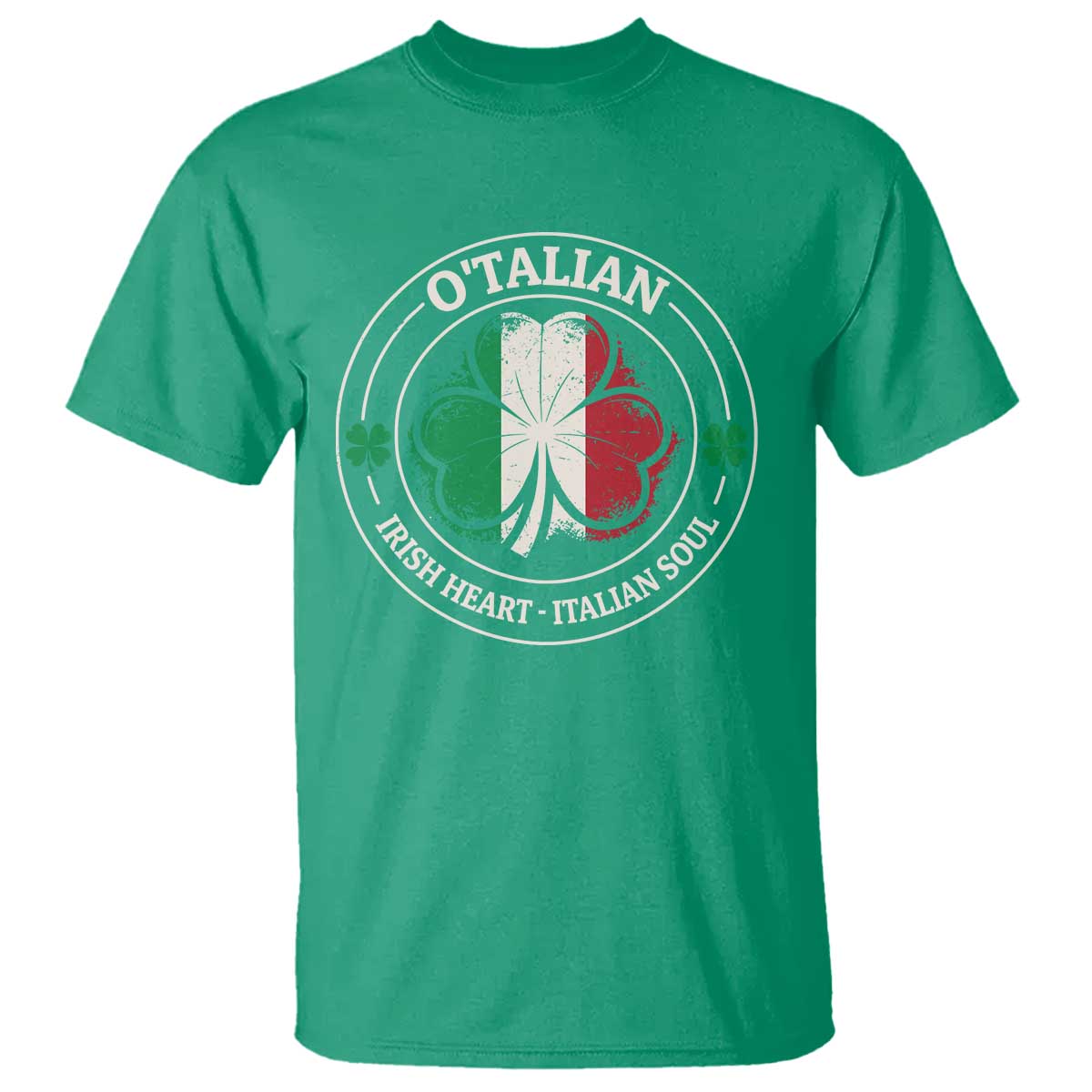 Irish Italian Pride T Shirt O'Talian Irish Heart Italian Soul St Patricks Day TS11 Irish Green Print Your Wear