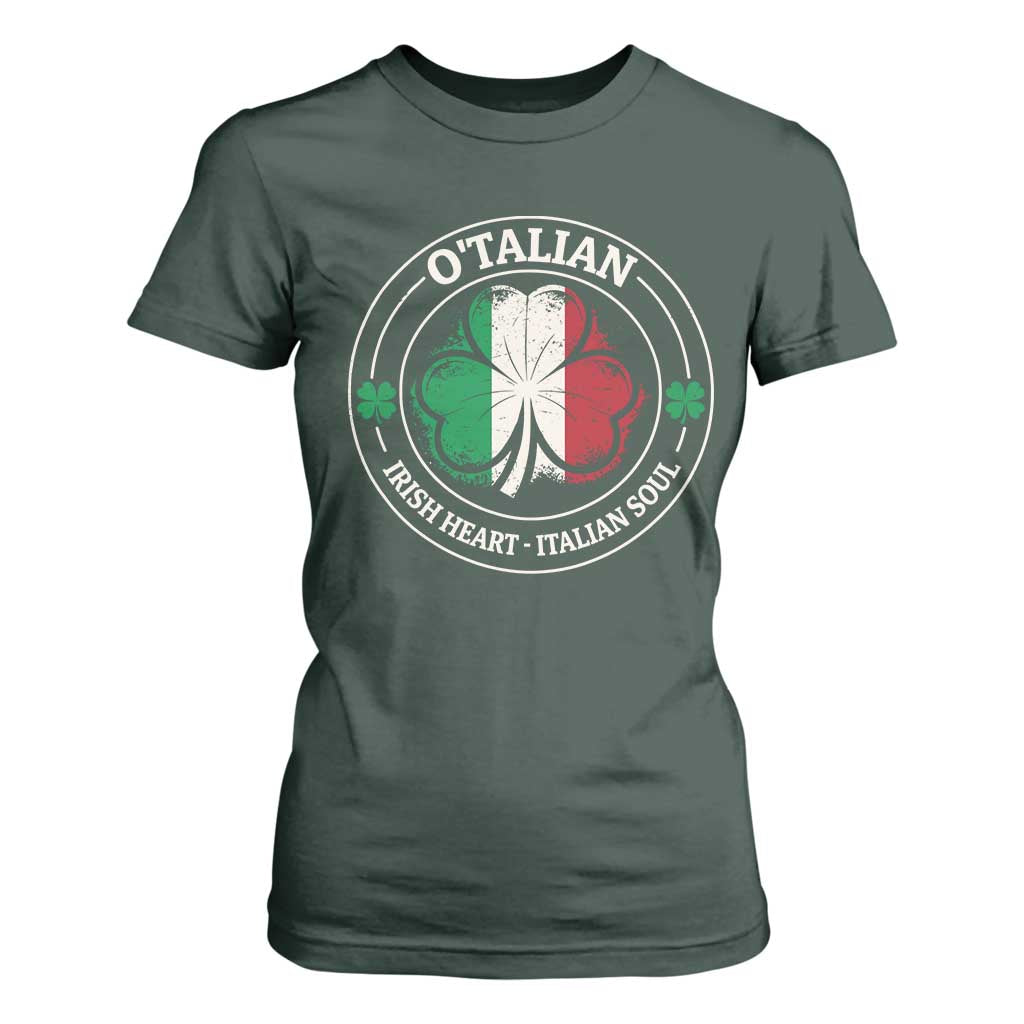 Irish Italian Pride T Shirt For Women O'Talian Irish Heart Italian Soul St Patricks Day TS11 Dark Forest Green Print Your Wear