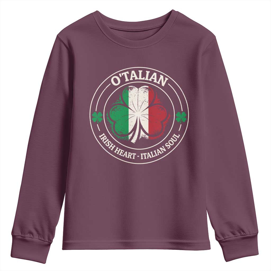 Irish Italian Pride Youth Sweatshirt O'Talian Irish Heart Italian Soul St Patricks Day TS11 Maroon Print Your Wear