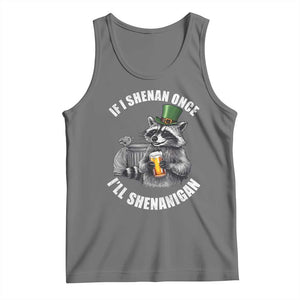 Funny St Patricks Day Raccoon If I Shenan Once I Will Shenanigan Tank Top TS11 Black Heather Print Your Wear