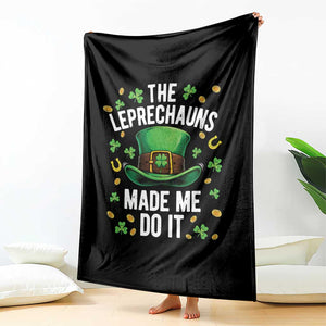 Funny St Patricks Day The Leprechauns Made Me Do It Throw Blanket TS11 Print Your Wear
