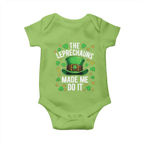 Funny St Patricks Day The Leprechauns Made Me Do It Baby Onesie TS11 Lime Print Your Wear