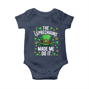 Funny St Patricks Day The Leprechauns Made Me Do It Baby Onesie TS11 Navy Print Your Wear
