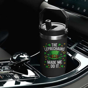 Funny St Patricks Day The Leprechauns Made Me Do It Flip Straw Tumbler TS11 Print Your Wear