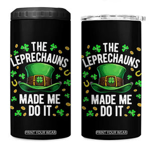 Funny St Patricks Day The Leprechauns Made Me Do It 4 in 1 Can Cooler Tumbler TS11 One Size: 16 oz Black Print Your Wear