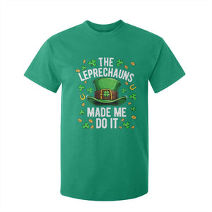 Funny St Patricks Day The Leprechauns Made Me Do It T Shirt For Kid TS11 Irish Green Print Your Wear