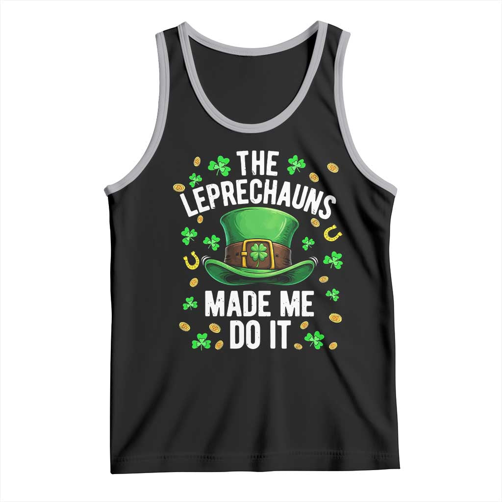 Funny St Patricks Day The Leprechauns Made Me Do It Tank Top TS11 Black Athletic Heather Print Your Wear