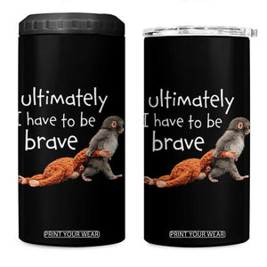 Ultimate I Have To Be Brave Baby Monkey Punch 4 in 1 Can Cooler Tumbler TS11 One Size: 16 oz Black Print Your Wear