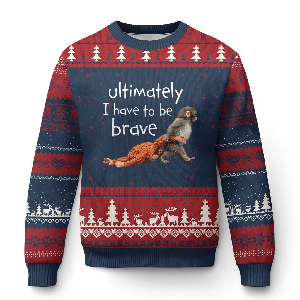 Ultimate I Have To Be Brave Baby Monkey Punch Ugly Christmas Sweater TS11 Navy Red Print Your Wear