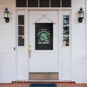 Funny Prone To Shenanigans And Malarkey Garden Flag St Patricks Day Reading Hat TS11 Print Your Wear