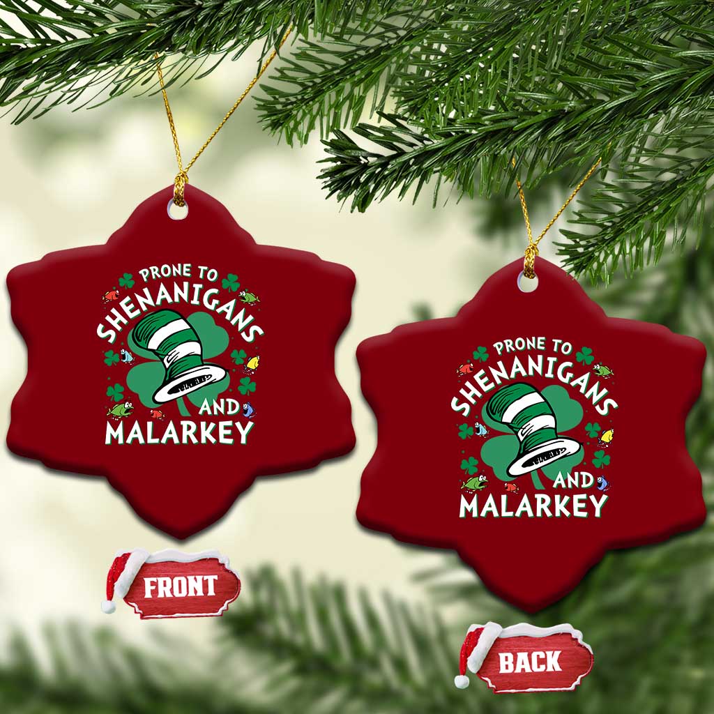 Funny Prone To Shenanigans And Malarkey Ceramic Ornament St Patricks Day Reading Hat TS11 Print Your Wear