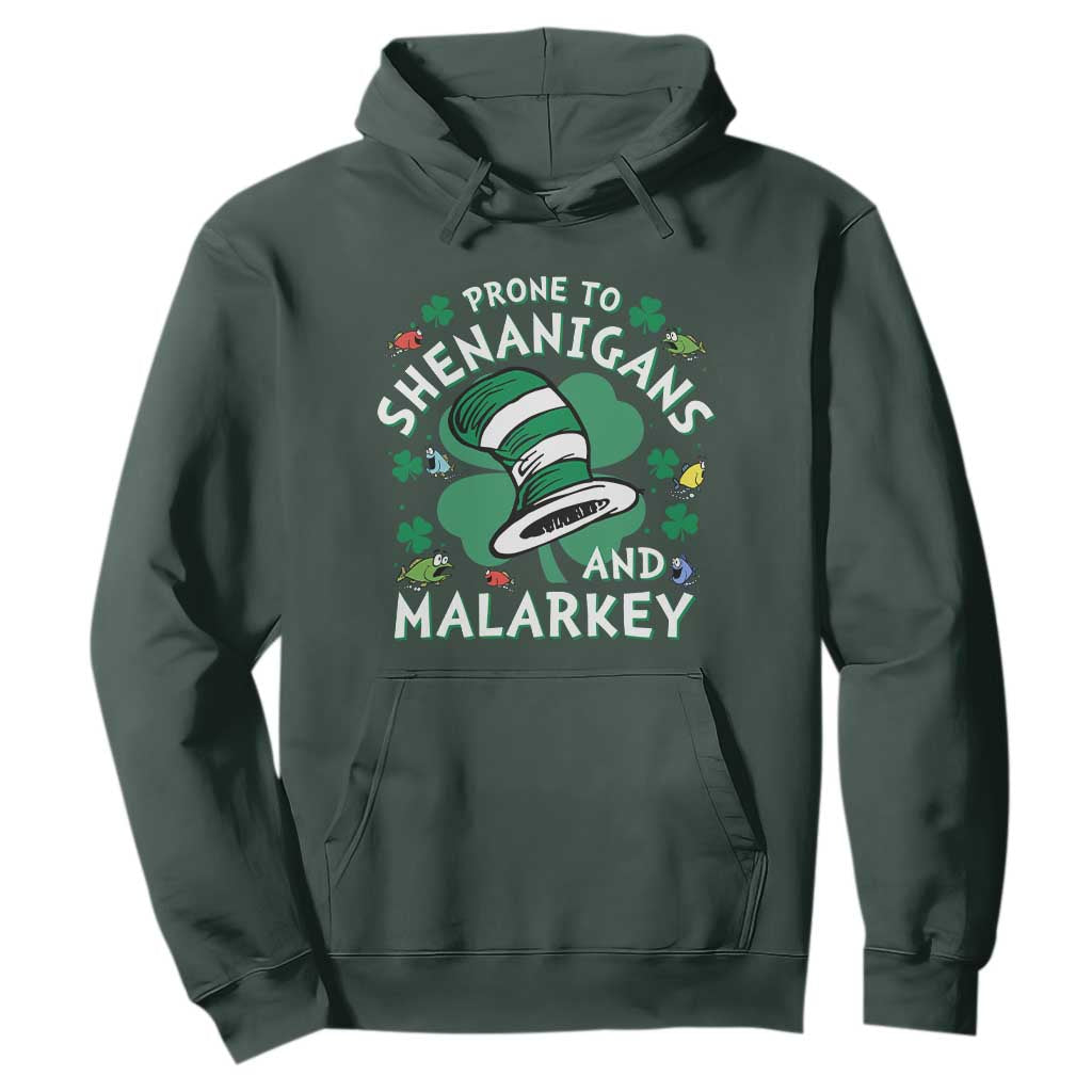 Funny Prone To Shenanigans And Malarkey Hoodie St Patricks Day Reading Hat TS11 Dark Forest Green Print Your Wear