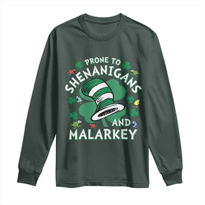 Funny Prone To Shenanigans And Malarkey Long Sleeve Shirt St Patricks Day Reading Hat TS11 Dark Forest Green Print Your Wear