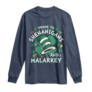 Funny Prone To Shenanigans And Malarkey Long Sleeve Shirt St Patricks Day Reading Hat TS11 Navy Print Your Wear
