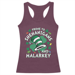 Funny Prone To Shenanigans And Malarkey Racerback Tank Top St Patricks Day Reading Hat TS11 Maroon Print Your Wear