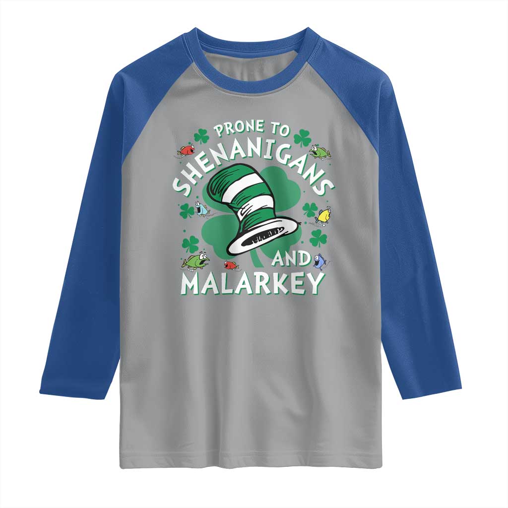 Funny Prone To Shenanigans And Malarkey Raglan Shirt St Patricks Day Reading Hat TS11 Sport Gray Royal Print Your Wear