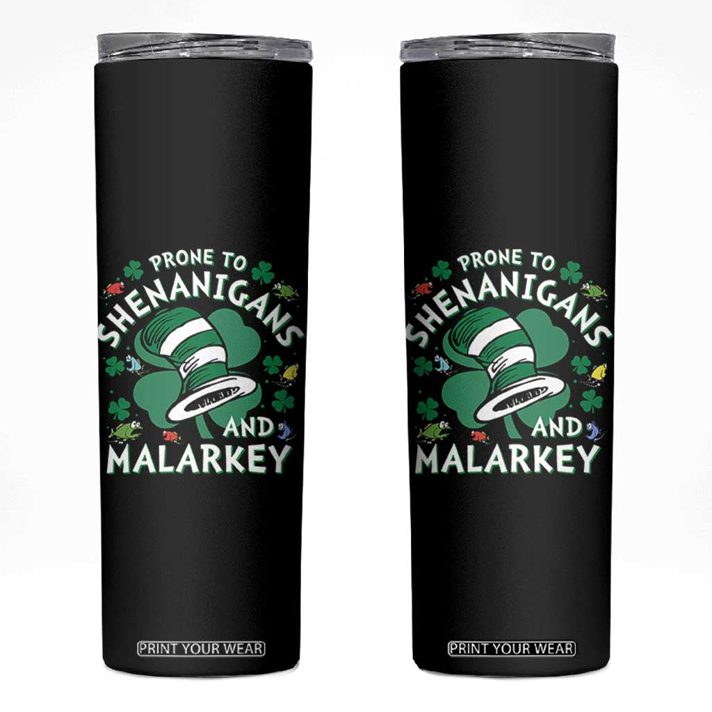 Funny Prone To Shenanigans And Malarkey Skinny Tumbler St Patricks Day Reading Hat TS11 Black Print Your Wear