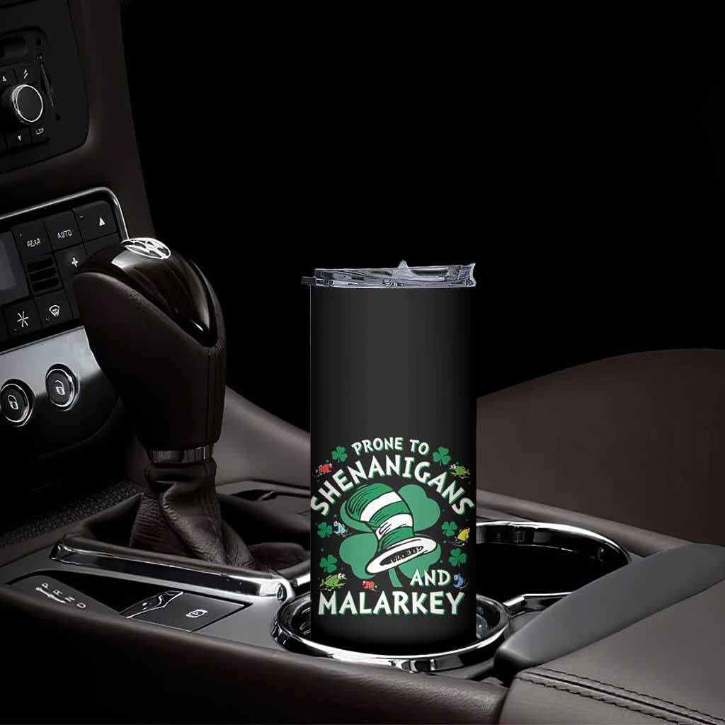 Funny Prone To Shenanigans And Malarkey Skinny Tumbler St Patricks Day Reading Hat TS11 Print Your Wear