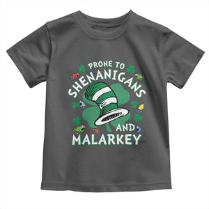 Funny Prone To Shenanigans And Malarkey Toddler T Shirt St Patricks Day Reading Hat TS11 Dark Heather Print Your Wear