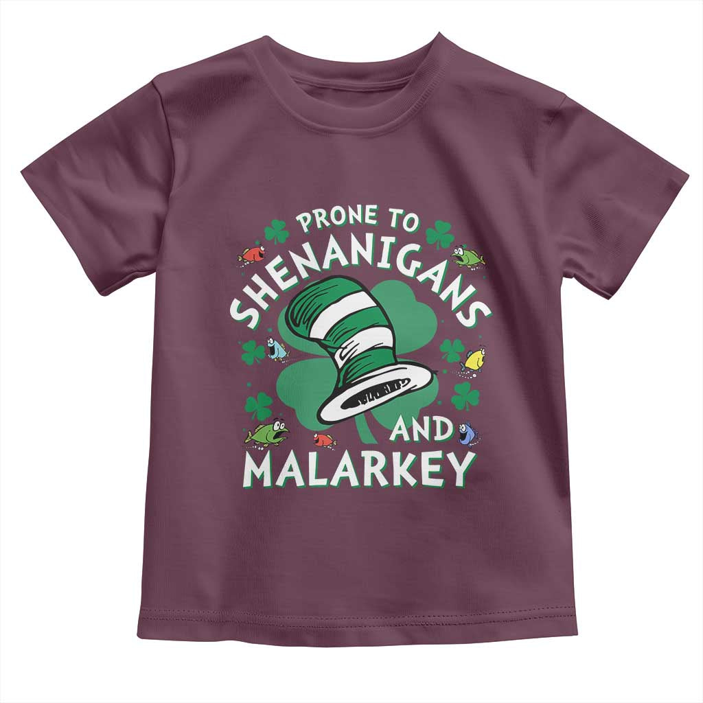 Funny Prone To Shenanigans And Malarkey Toddler T Shirt St Patricks Day Reading Hat TS11 Maroon Print Your Wear