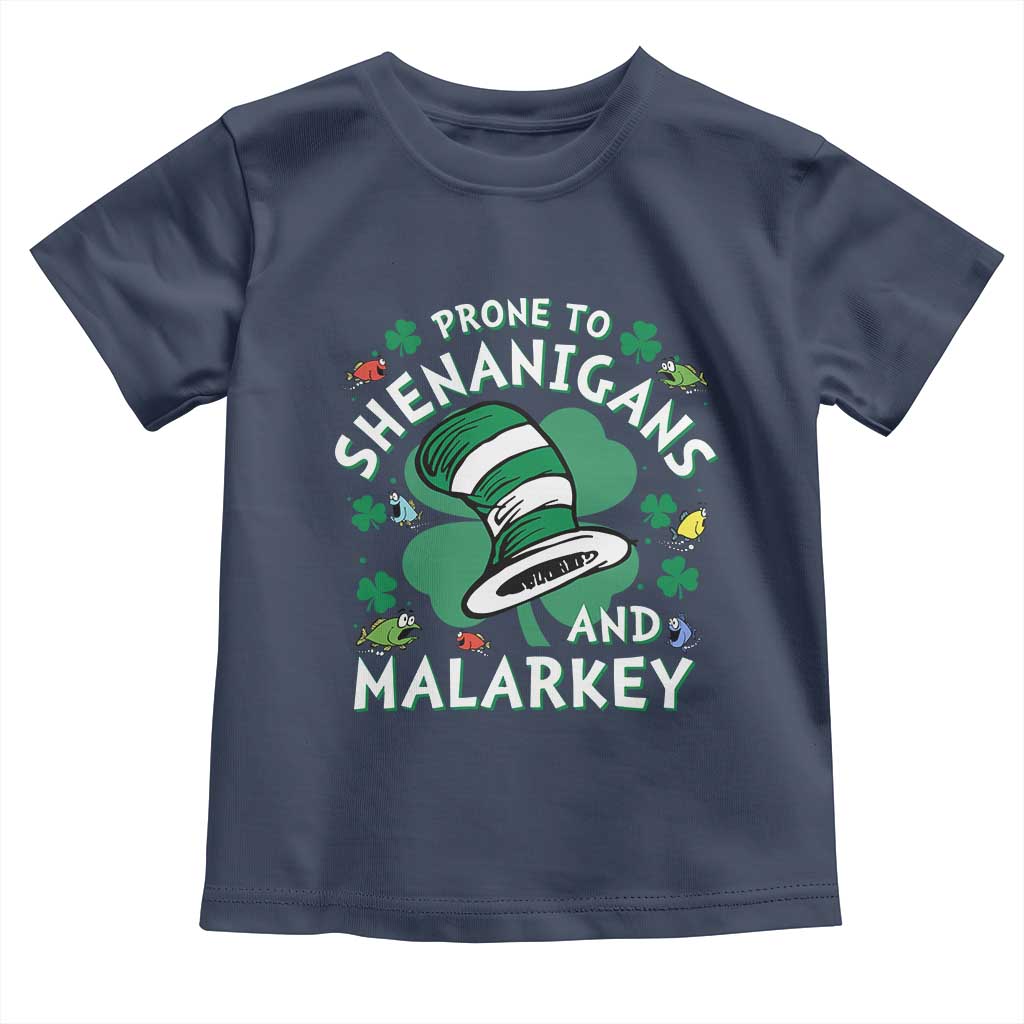 Funny Prone To Shenanigans And Malarkey Toddler T Shirt St Patricks Day Reading Hat TS11 Navy Print Your Wear