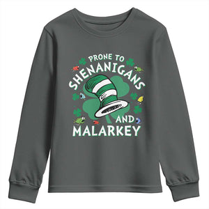 Funny Prone To Shenanigans And Malarkey Youth Sweatshirt St Patricks Day Reading Hat TS11 Dark Heather Print Your Wear