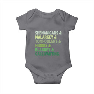 Funny St Patricks Day Shenanigans Malarkey Tomfoolery Hijinks Blarney Gallivanting Baby Onesie TS11 Charcoal Print Your Wear