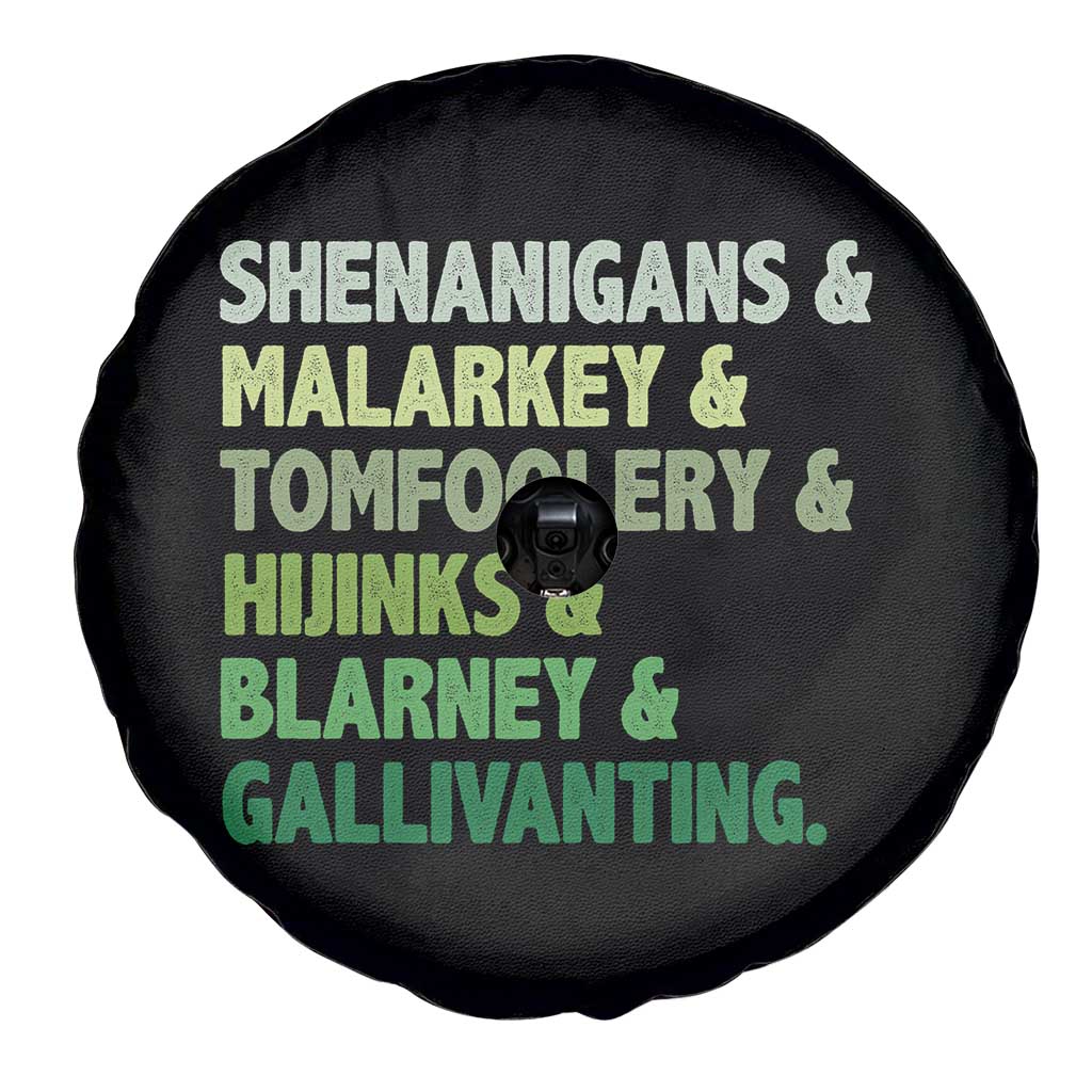 Funny St Patricks Day Shenanigans Malarkey Tomfoolery Hijinks Blarney Gallivanting Spare Tire Cover TS11 Print Your Wear