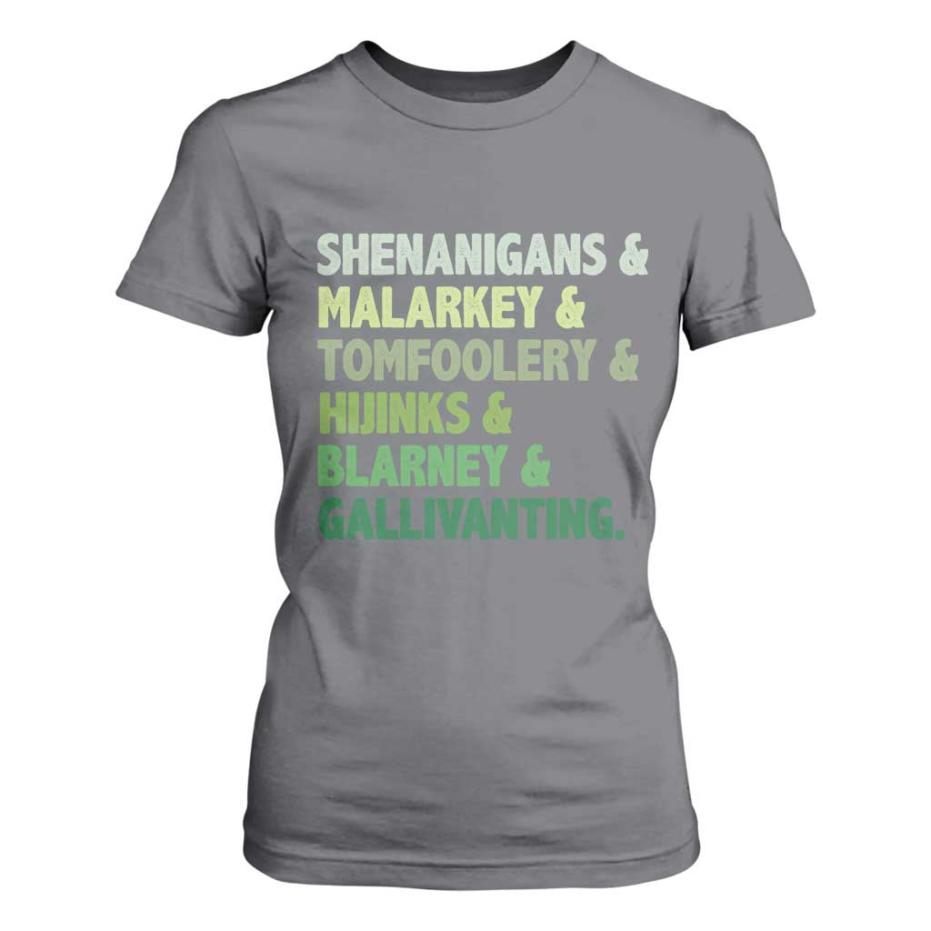 Funny St Patricks Day Shenanigans Malarkey Tomfoolery Hijinks Blarney Gallivanting T Shirt For Women TS11 Charcoal Print Your Wear
