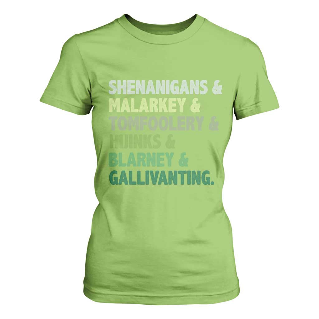 Funny St Patricks Day Shenanigans Malarkey Tomfoolery Hijinks Blarney Gallivanting T Shirt For Women TS11 Lime Print Your Wear
