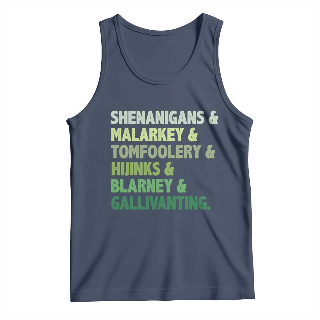 Funny St Patricks Day Shenanigans Malarkey Tomfoolery Hijinks Blarney Gallivanting Tank Top TS11 Navy Print Your Wear