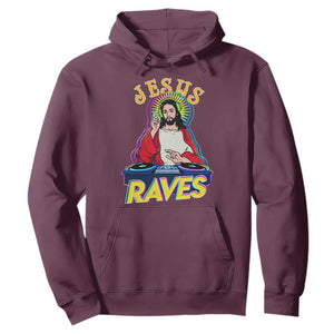 Funny Jesus DJ Raves Techno EDM Party Hoodie TS11 Maroon Print Your Wear