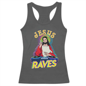 Funny Jesus DJ Raves Techno EDM Party Racerback Tank Top TS11 Dark Heather Print Your Wear