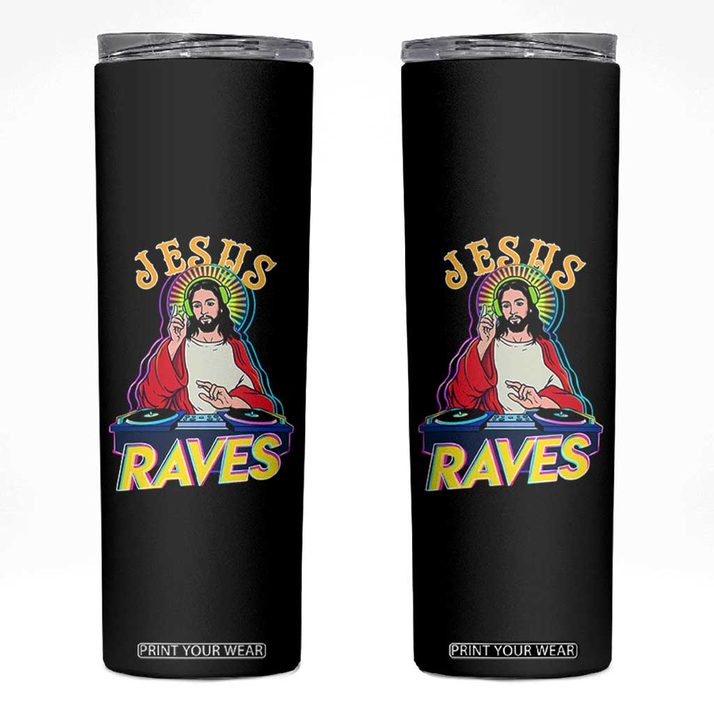 Funny Jesus DJ Raves Techno EDM Party Skinny Tumbler TS11 Black Print Your Wear