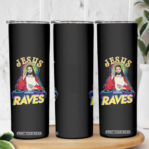 Funny Jesus DJ Raves Techno EDM Party Skinny Tumbler TS11 Print Your Wear