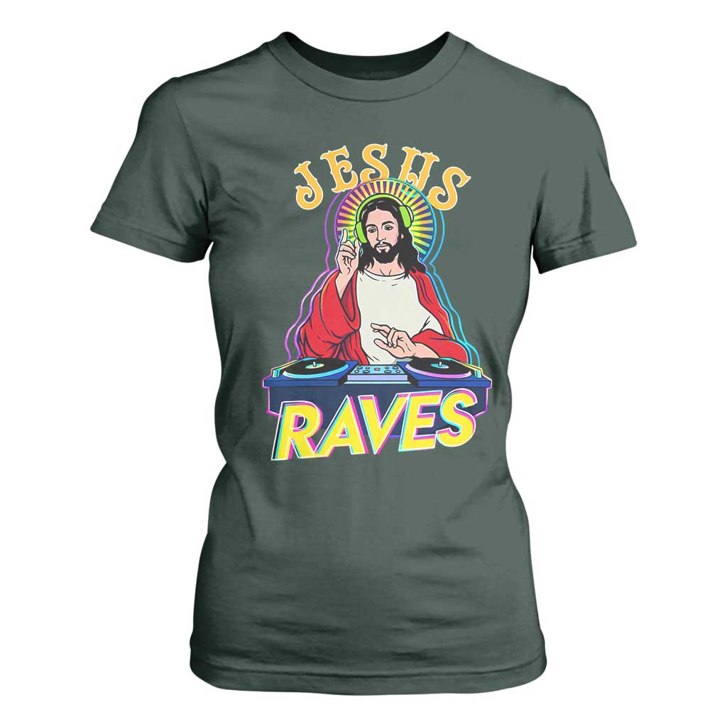 Funny Jesus DJ Raves Techno EDM Party T Shirt For Women TS11 Dark Forest Green Print Your Wear