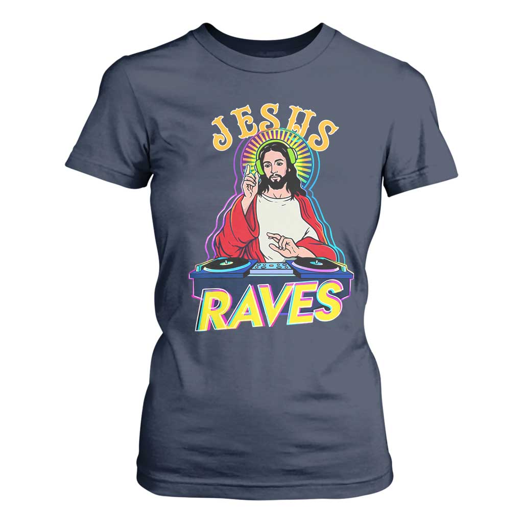 Funny Jesus DJ Raves Techno EDM Party T Shirt For Women TS11 Navy Print Your Wear