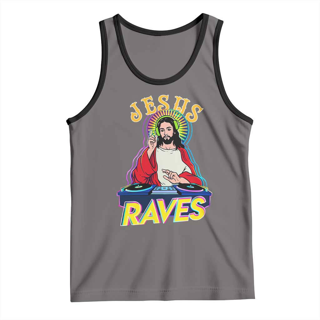 Funny Jesus DJ Raves Techno EDM Party Tank Top TS11 Deep Heather Black Print Your Wear
