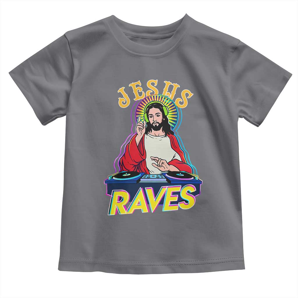 Funny Jesus DJ Raves Techno EDM Party Toddler T Shirt TS11 Charcoal Print Your Wear
